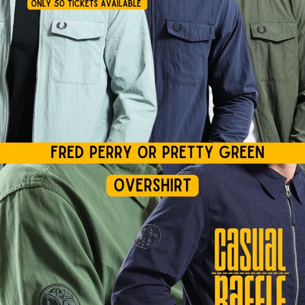 PL - Overshirt - Fred Perry or Pretty Green - Winners Choice of Size