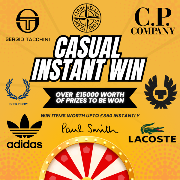 FEBRUARY CASUAL INSTANT WIN - £15000 WORTH OF PRIZES!